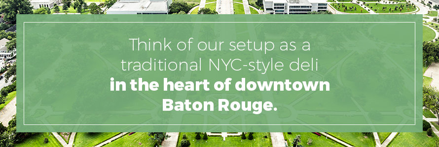 nyc style deli in the heart of downtown baton rouge